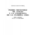 Pedro Menéndez de Avilés y la conquista de La Florida (1565). Edición y presentación del Profesor Dr. J. M. Gómez-Tabane - mejor precio | unprecio.es
