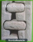 Francisco Pazos. Esculturas. En gallego - mejor precio | unprecio.es