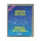 Médicos del cielo, médicos de la tierra. --- Javier Vergara, 1999, Buenos Aires. - mejor precio | unprecio.es