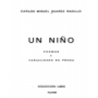 Un niño. Poemas y variaciones en prosa. --- Playor, 1976, Madrid. - mejor precio | unprecio.es