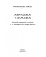 Jornaleros y mancebos. Identidad, organización y conflicto en los trabajadores del Antiguo Régimen. ---  Crítica, Histor