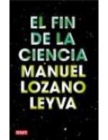 El fin de la ciencia - mejor precio | unprecio.es
