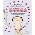 El timo de la superwoman - mejor precio | unprecio.es