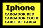 PARA IPHONE CARGADOR RED+CARGADOR COCH´+CABLE CARGA - mejor precio | unprecio.es