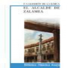El alcalde de Zalamea - mejor precio | unprecio.es