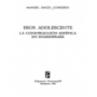 Eros adolescente. Teatro. La construcción estética en Shakespeare. --- Península, Colección Ediciones de Bolsillo nº557 - mejor precio | unprecio.es