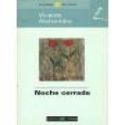 Noche cerrada. --- Biblioteca El Mundo, Colección Las Poesías del Verano nº48, 1998, Barcelona. - mejor precio | unprecio.es