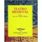 Teatro medieval. Textos íntegros en versión de... --- Castalia, Colección Odres Nuevos, 1976, Valencia. - mejor precio | unprecio.es
