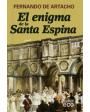 El enigma de la Santa Espina