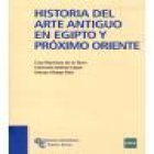 Historia del Arte Antiguo en Egipto y Próximo Oriente - mejor precio | unprecio.es