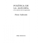 Política de la alegría o los valores de la izquierda. Ensayo. --- Pre-Textos nº593, 2002, Valencia. - mejor precio | unprecio.es