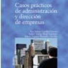 Casos prácticos de administración y dirección de empresas - mejor precio | unprecio.es