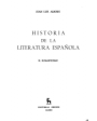 Historia de la literatura española. Tomo 4: El siglo XVIII. ---  Ariel, 1986, Barcelona. Ed. aumentada y puesta al día.