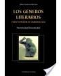 Géneros literarios. Iniciación a los estudios de literatura. Método y práctica. ---  Playor, 1984, Madrid.