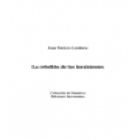 La rebelión de los inexistentes. --- Ediciones Irreverentes, Colección de Narrativa nº14, 2003, Madrid. - mejor precio | unprecio.es