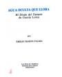 Agua oculta que llora. El Diván del Tamarit de García Lorca. ---  Editorial Don Quijote, Los Libros de Altisidora nº9, 1