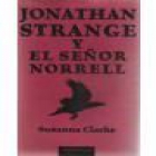 Jonathan Strange y el Señor Norrell - mejor precio | unprecio.es