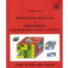 retraso mental y primeros ejercicios educativos - mejor precio | unprecio.es