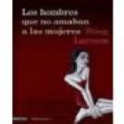 Los hombres que no amaban a las mujeres-Midprice - mejor precio | unprecio.es