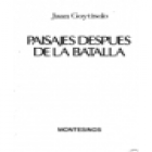 Paisajes después de la batalla. Novela. --- Montesinos Editorial, 1982, México. - mejor precio | unprecio.es