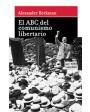 El ABC del comunismo libertario. ---  Júcar, Biblioteca Histórica del Socialismo nº88, 1981, Barcelona.