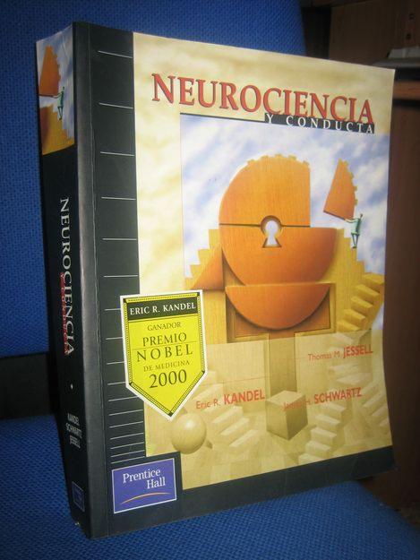 Neurociencia y conducta; Kandel, Jessel, Schwartz . Ed: Prentice Hall