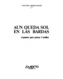 Aún queda sol en las bardas (apuntes para pensar Castilla). ---  Editorial Ámbito, Colección Ámbito Castilla y León nº18