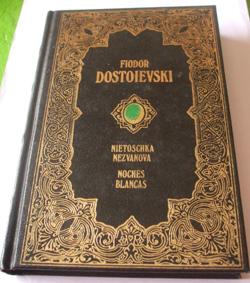 Noches blancas. Fiodor Dostoievski. Grandes Genios de la literatura universal