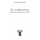 El carnaval. Análisis Histórico Cultural (Este libro es una síntensis de numerosas notas o artículos, e incluso de una t - mejor precio | unprecio.es