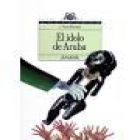 El ídolo de Aruba - mejor precio | unprecio.es