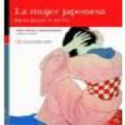 La mujer japonesa. Realidad y mito - mejor precio | unprecio.es