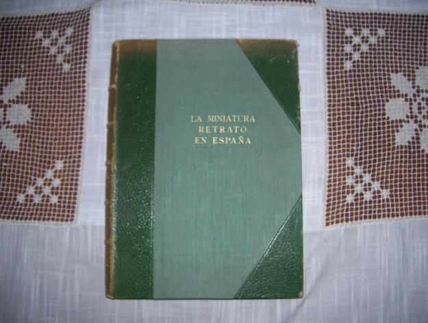 Libro ¨La miniatura en España ¨ de Mariano Tomás
