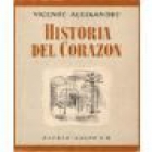 Historia del corazón. --- Espasa Calpe, 1960, Madrid. 2ªed. - mejor precio | unprecio.es