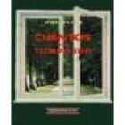 Cuentos de un tiempo ido. Presentación de André Belamich. --- Espuela de Plata, Colección Narrativa nº3, 2004, Sevilla. - mejor precio | unprecio.es