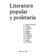 LITERATURA POPULAR Y PROLETARIA (F. GARCIA TORTOSA: 