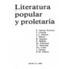 LITERATURA POPULAR Y PROLETARIA (F. GARCIA TORTOSA: "Notas para una introducción a la relación entre la literatura y la - mejor precio | unprecio.es