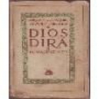 Dios dirá. Comedia en dos actos. --- Los Contemporáneos nº489, 1918, Madrid. - mejor precio | unprecio.es