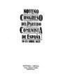 noveno congreso del partido comunista de españa.- 19-23 de abril de 1978. ---  editorial crítica, 1978, barcelona.