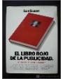 El libro rojo de la publicidad (Ideas que mueven montañas)