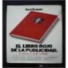 El libro rojo de la publicidad (Ideas que mueven montañas) - mejor precio | unprecio.es