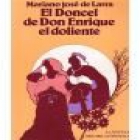 El doncel de Don Enrique el doliente. Novela. --- Tebas, Colección La Novela Histórica Española, 1975, Madrid. - mejor precio | unprecio.es