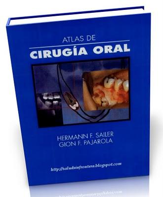 Atlas de cirugía oral sailer, h. f. / pa