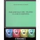 Paradigmas del teatro clásico español - mejor precio | unprecio.es