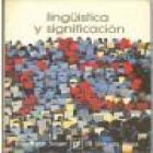Lingüística y significación. --- Salvat, 1973, Navarra. - mejor precio | unprecio.es