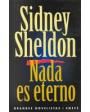 Nada es eterno. Novela. Versión de Elisabeth Casals. ---  Emecé, 1994, Barcelona.