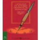 catalogo de autores dramaticos andaluces, tomo iii.- 1898-1998. --- junta de andalucía, colección escénica nº8, 1999, s - mejor precio | unprecio.es