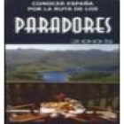 conocer españa por la ruta de los paradores.- --- gaesa, 1994, madrid. - mejor precio | unprecio.es