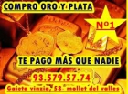 Te damos más que nadie por tu oro y plata, compruébalo - mejor precio | unprecio.es