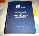 Diccionario de especialidades Pediatricas 1978 - mejor precio | unprecio.es
