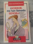 Libro: ¡horror, me han llamado señora! - mejor precio | unprecio.es